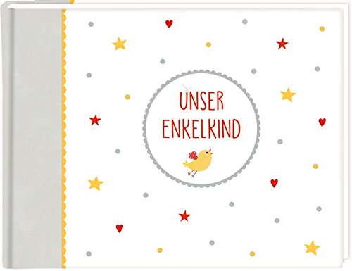 Preisvergleich Produktbild Eintragalbum - BabyGlück - Unser Enkelkind