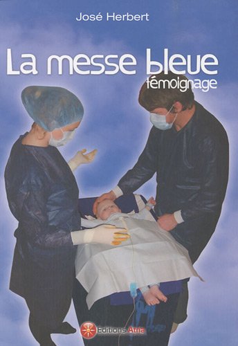 couverture de : La messe bleue