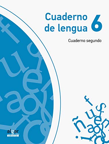 Cuaderno de lengua 6 (cuaderno segundo)
