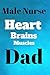 Produktbild Male Nurse Heart Brains Muscles Dad (MALE NURSING, Band 1)