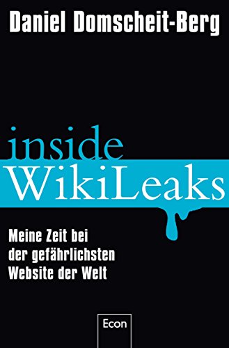 Download Inside WikiLeaks: Meine Zeit bei der gefährlichsten Website der Welt Download Inside WikiLeaks: Meine Zeit bei der gefährlichsten Website der Welt