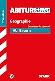 STARK AbiturSkript - Geographie Bayern by