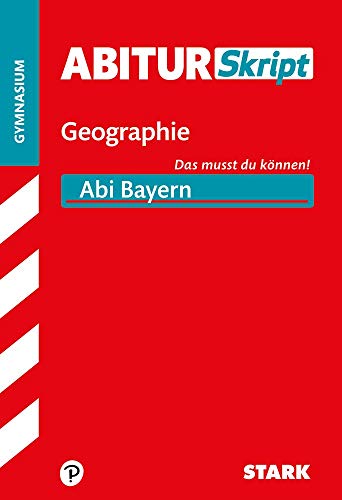 STARK AbiturSkript - Geographie Bayern