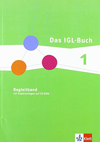 Das IGL-Buch Gesellschaftslehre 1. Ausgabe Hessen: Begleitband mit Kopiervorlagen auf CD-ROM Klasse 5/6