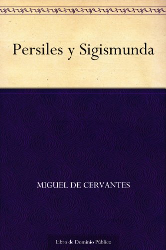 Book's Cover of Persiles y Sigismunda (Spanish Edition)