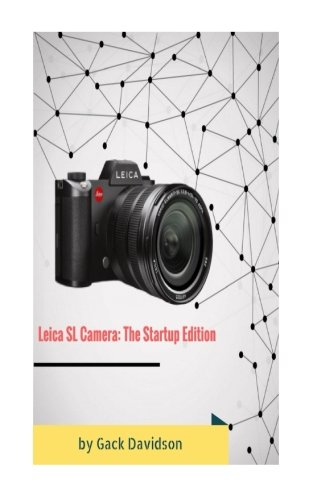 Preisvergleich Produktbild Leica Sl Camera: The Startup Edition