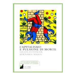 Capitalismo e pulsione di morte
