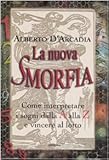 Image de La nuova smorfia. Come interpretare i sogni dalla A alla Z e vincere al lotto