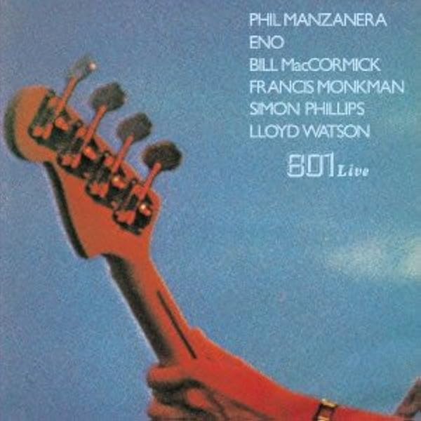 801 Live by Phil Manzanera: Amazon.co.uk: CDs & Vinyl