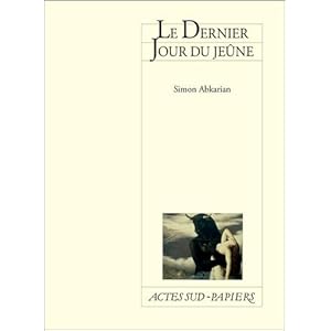 Le dernier jour du jeûne Livre en Ligne Le dernier jour du jeûne Livre en Ligne - Telecharger Ebook
