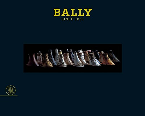 Preisvergleich Produktbild Bally: Since 1851