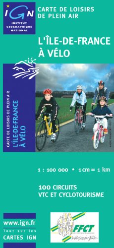 82005 l'Ile-de-France a Vélo 1/100.000 francais 82005 l'Ile-de-France a Vélo 1/100.000 francais