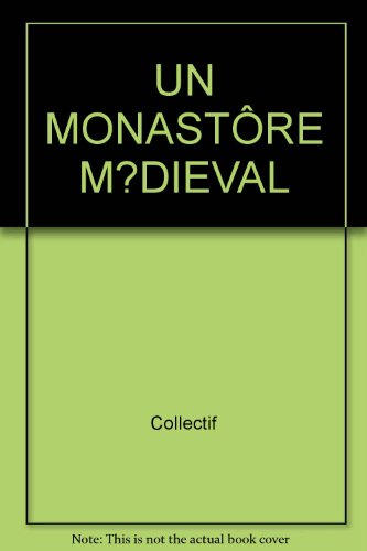 Un Monastère médiéval