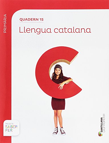 QUADERN 15 LLENGUA 5 PRIMARIA 3 TRIM SABER FER