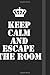 Produktbild Keep Calm And  Escape the Room: Writing careers journals and notebook. A way towards enhancement