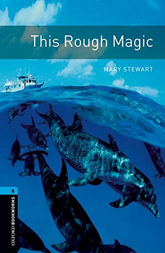 Oxford Bookworms 5 This Rough Magic MP3 Pack