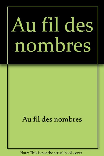 couverture de : Au Fil des nombres