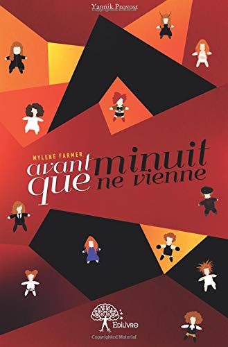Télécharger Mylène Farmer - Avant que minuit ne vienne livre En ligne