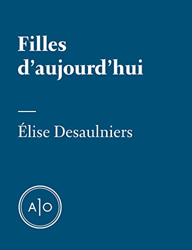 Download Filles d’aujourd’hui Download Filles d’aujourd’hui