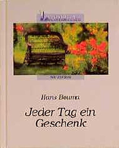 Download Jeder Tag ein Geschenk (Lichtblicke) Download Jeder Tag ein Geschenk (Lichtblicke)