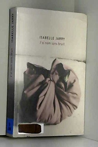 couverture de : J'ai nom sans bruit
