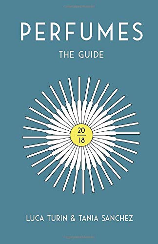 Perfumes: The Guide 2018 livre