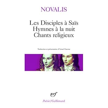 Les Disciples à Saïs, Hymnes à la nuit, Chants religieux