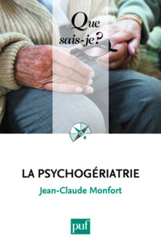 couverture de : La psychog&eacute;riatrie