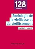 Sociologie de la vieillesse et du vieillissement