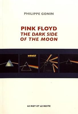 Pink Floyd : The Dark Side Of The Moon