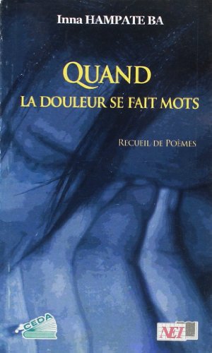Preisvergleich Produktbild Quand la Douleur Se Fait Mots