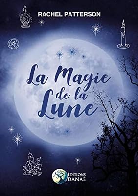 DANAE La Magie de la Lune