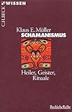 Schamanismus - Heiler-Geister-Rituale by 