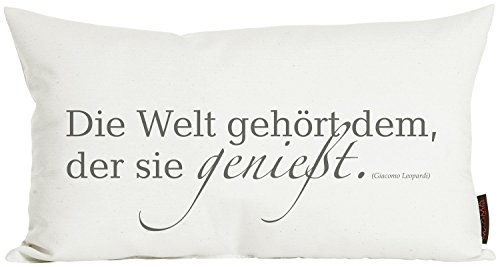 Kissen ca. 30x50 cm Zitat "Die Welt gehört dem,…" aus der Serie Zitate im angesagten Siebdruck (kuschelig gefüllt) Farbe Elfenbein 1 Stück