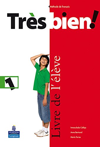 Très bien ! 1 livre de l'élève (Tres Bien!)