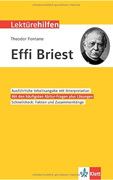 Klett Lekturehilfen Theodor Fontane Effi Briest Interpretationshilfe Fur Oberstufe Und Abitur Amazon De Reisner Hanns Peter Siegle Rainer Bucher
