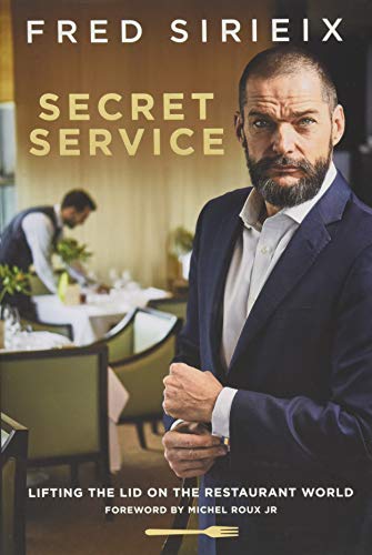 Télécharger Secret Service: Lifting the lid on the restaurant world Livre eBook France