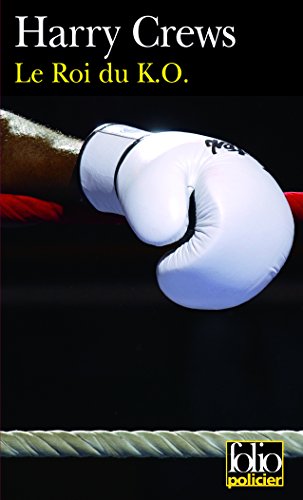 Télécharger Le Roi du K.O. PDF Livre eBook France Télécharger Le Roi du K.O. PDF Livre eBook France