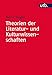 Theorien der Literatur- und Kulturwissenschaften: Eine Einführung by 