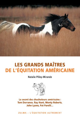 couverture de : Les grands ma&icirc;tres de l'&eacute;quitation am&eacute;ricaine