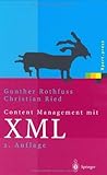 Image de Content Management mit XML: Grundlagen und Anwendungen (Xpert.press)