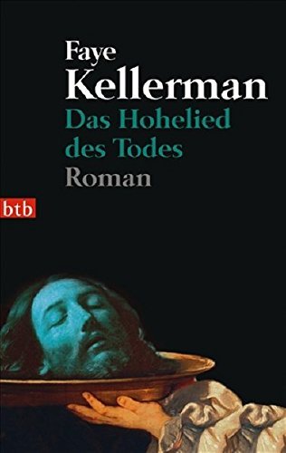 Das Hohelied des Todes. by Faye Kellerman (1996-07-31)