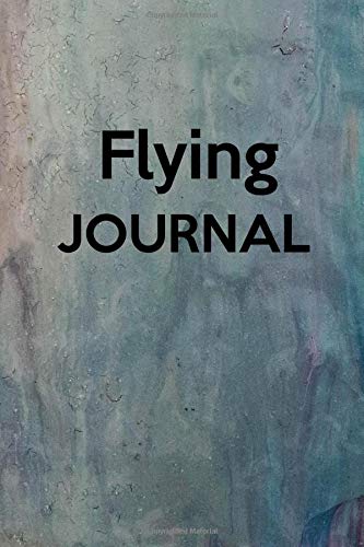 Preisvergleich Produktbild Flying Journal: Keep track of your flying hours and locations.