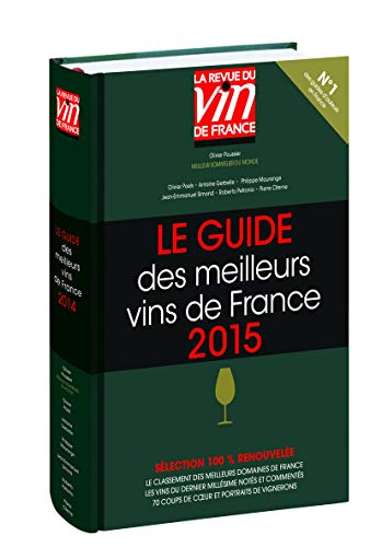 Le guide des meilleurs vins de France 2015 (vert) Le guide des meilleurs vins de France 2015 (vert)