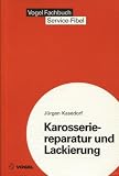 Image de Service-Fibel für Karosseriereparatur und Lackierung: Werkzeuge, Verfahren, Richtsysteme, Messmethoden. Lackieranlagen und -geräte sowie Arbeitsanle