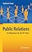 Public Relations: Ein Wegweiser für die PR-Praxis by 