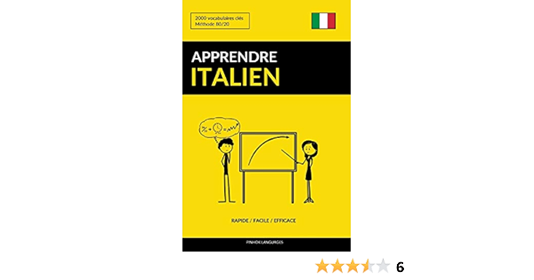 Amazon Fr Apprendre L Italien Rapide Facile Efficace 2000 Vocabulaires Cles Languages Pinhok Livres