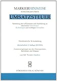 Image de UMSATZSTEUERRECHT: Markierhinweise/Fußgängerpunkte für das Steuerberaterexamen: 2. Aufl. 2014, D