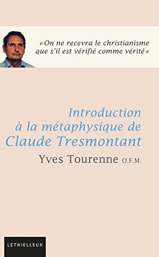 Introduction à la métaphysique de Claude Tresmontant francais Introduction à la métaphysique de Claude Tresmontant francais