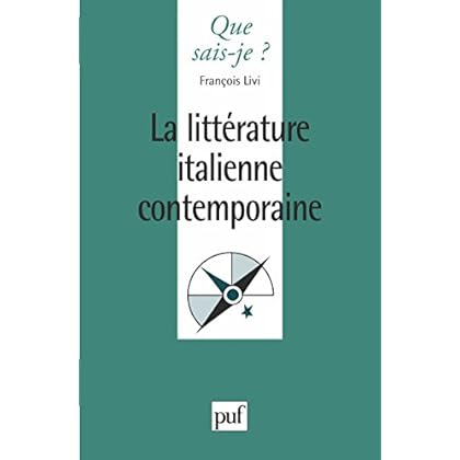 Littérature italienne contemporaine Littérature italienne contemporaine